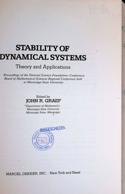 Stability of Dynamical Systems: Theory and Applications Lecture Notes in Pure an