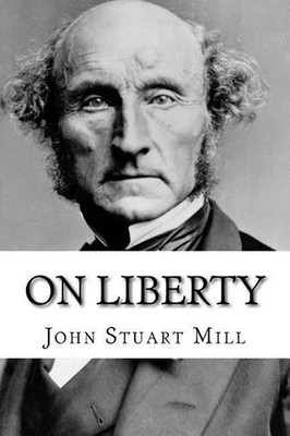 On Liberty John Stuart Mill by Paula Benitez (English) Paperback Book