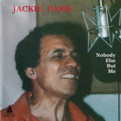 Jackie Paris Nobody Else But Me (CD) Album