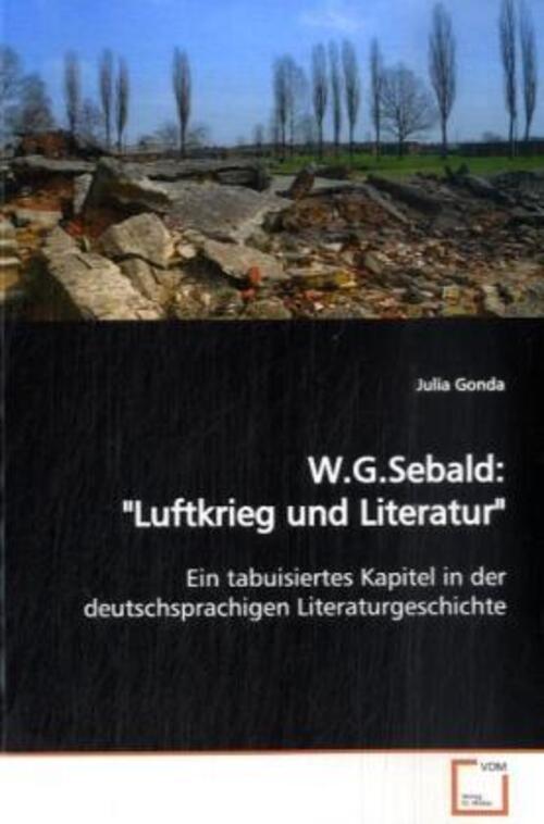 Thumbnail - W.g.sebald: Luftkrieg Und Literatur Julia Gonda Taschenbuch Deutsch