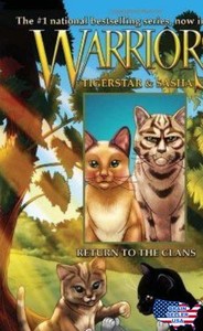 Warriors Tigerstar and Sasha 3 Return to the Clans Warriors Manga