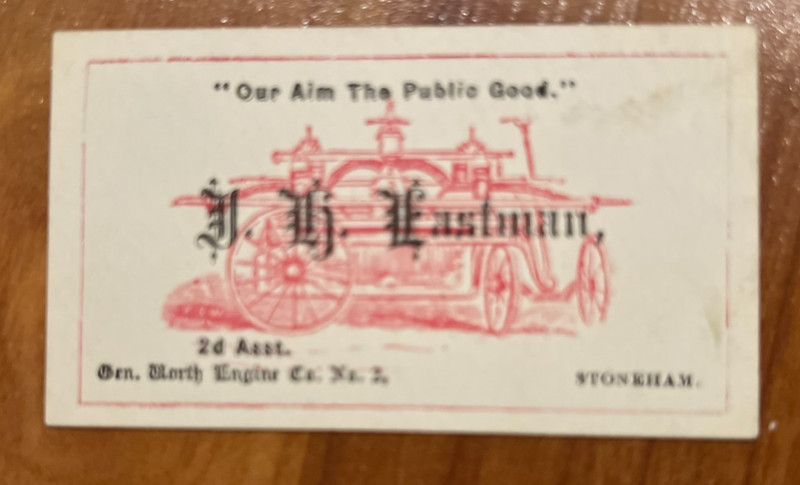 1800s illustrated business card, member Stoneham Maine Fire Department