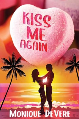 Kiss Me Again | Monique Devere | Taschenbuch | Englisch | 2025 | Next Chapter