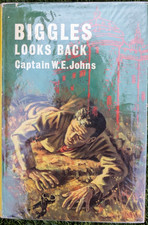 ref82 Biggles Looks Back Book 71 Captain W E Johns 1st Edition 1965