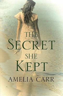 The Secret She Kept Hardcover Amelia Carr