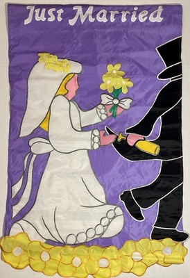 JUST MARRIED MARRIAGE WEDDING SHOWER BRIDE GROOM APPLIQUE LARGE YARD FLAG NEW