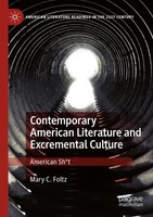 Mary C. Foltz | Contemporary American Literature And Excremental Culture | Buch