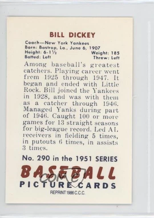 1986 CCC 1951 Bowman Reprints Bill Dickey #290 HOF - Image 2 of 2
