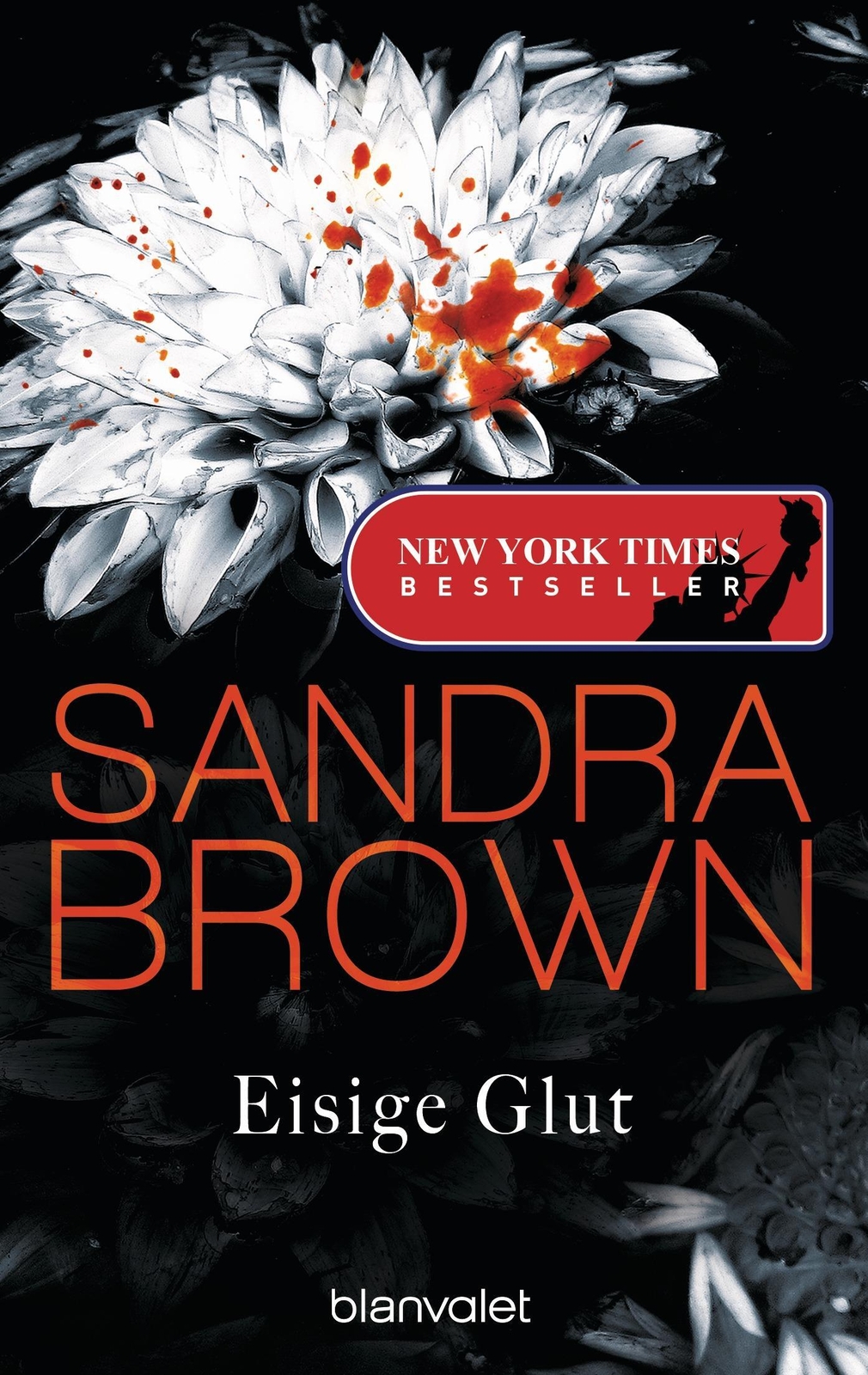 Eisige Glut | Sandra Brown | Deutsch | Taschenbuch | 512 S. | 2017 |