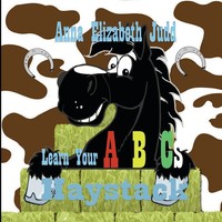 Anna Elizabeth Judd | Learn Your Abc's With Haystack | Taschenbuch | Englisch
