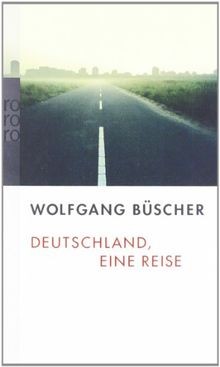 Deutschland, eine Reise: 24050  von Büscher, Wolf... | Buch | Zustand akzeptabel