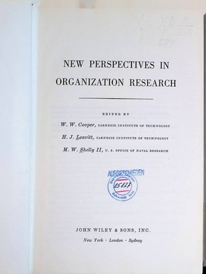 New Perspectives in Organization research. Cooper, W.W., H.J. Leavitt and M.W. S