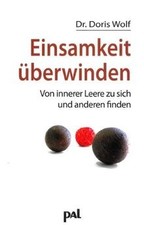 Einsamkeit überwinden: Sich geborgen, geliebt und verbun... | Buch | Zustand gut