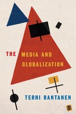Terhi Rantanen | The Media and Globalization | Taschenbuch | Englisch (2004)