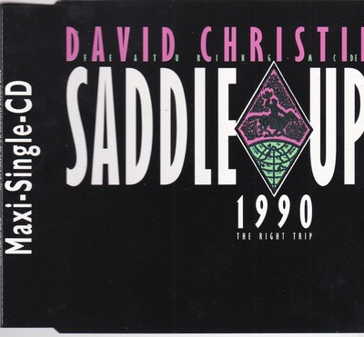 David Christie Featuring M.C. De - Saddle Up 1990 - The Right Trip (3'' Inch CD) 