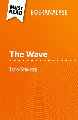 The Wave van Todd Strasser (Boekanalyse) Florence Balthasar Taschenbuch 2023