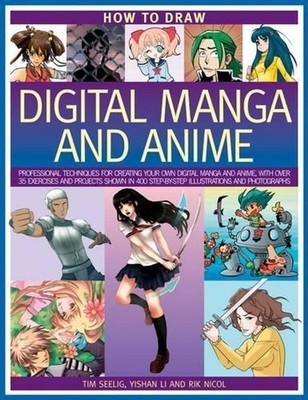 How to Draw Digital Manga and Anime by Tim Seelig (English) Paperback Book