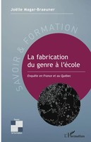 La Fabrication Du Genre à L'éCole | EnquêTe En France et Au QuéBec | Taschenbuch