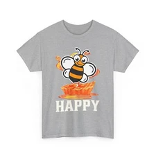 Bee T-Shirt | Save the Bees Shirt | Funny Honeybee Tee | Bee Happy Shirt