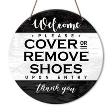 Please Remove Your Shoes Sign for House - Take off or Cover Shoes for Front D...