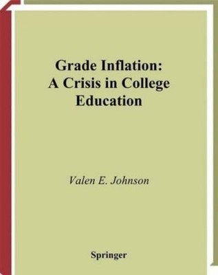 Valen E. Johnson Grade Inflation (Taschenbuch) (US IMPORT)