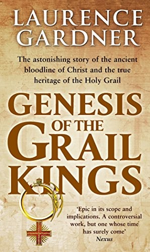 Genesis Of The Grail Kings by Laurence Gardner (PB 2009) - Image 5