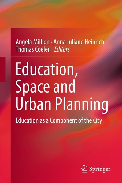 Education, Space And Urban Planning Angela Million-image