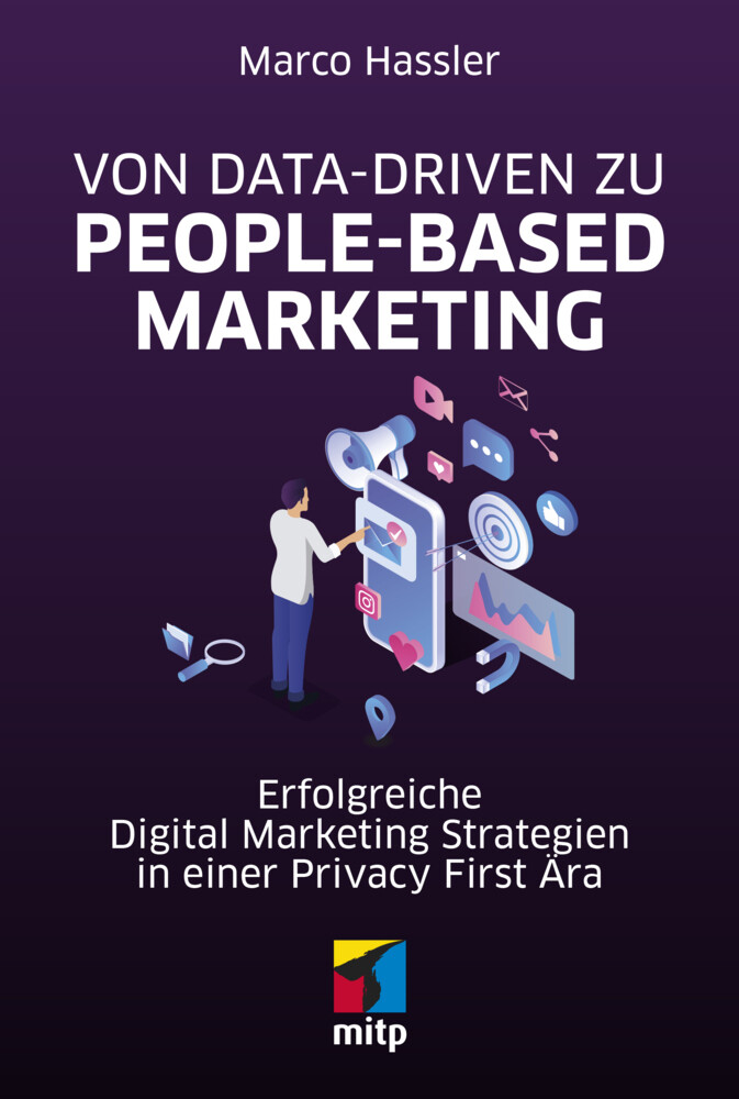 Thumbnail - Von Data-driven Zu People-based Marketing | Marco Hassler | Buch | 272