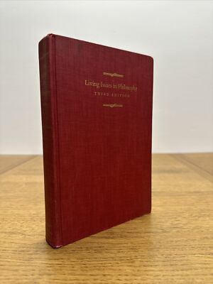 Living Issues in Philosophy Third Ed. 1959 American Book Company Harold H. Titus