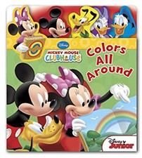 Mickey Mouse Clubhouse Colors All Around Board Books Disney Book