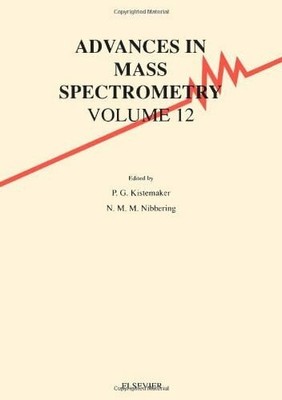 Advances in Mass Spectrometry: Proceedings of the Buch Elsevier Science Ltd