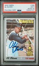 1970 Topps Al Oliver #166 Autograph PSA 5 Auto 10 Gem Mint- Low Pop