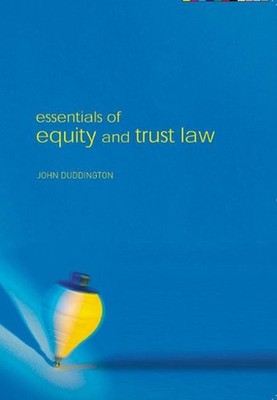 Essentials of Equity and Trusts Law by John Duddington (English) Paperback Book