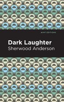 Dark Laughter Sherwood Anderson Taschenbuch Kartoniert / Broschiert Englisch