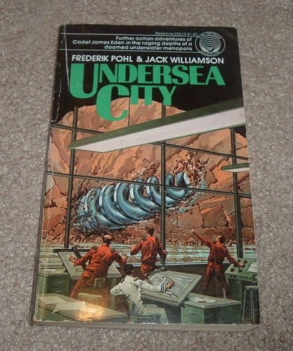 1977 UNDERSEA CITY by Frederik Pohl & Jack Williamson Book #3 in the Trilogy
