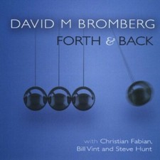 Forth & Back by David Bromberg CD