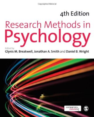 Research Methods in Psychology,Glynis Breakwell, Jonathan A Smit