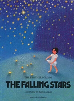 The Falling Stars Hardcover Jacob, Grimm, Wilhelm K. Grimm