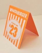 Brand New Whataburger Texas Chain Table Tent Class Of 2023 Graduate Memory Gift