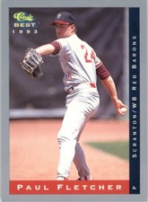 1993 Classic Best Paul Fletcher Scranton/Wilkes-Barre Red Barons #79 Baseball