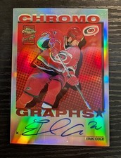 2002-03 Topps Chrome Chromographs On Card Auto Eric Cole Hurricanes Legend 