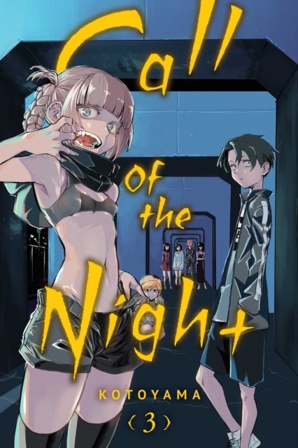 Call of the Night, Vol. 3 by Kotoyama (Paperback Book)