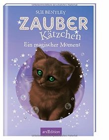 Zauberkätzchen - Ein magischer Moment von Bentley, Sue | Buch | Zustand gut