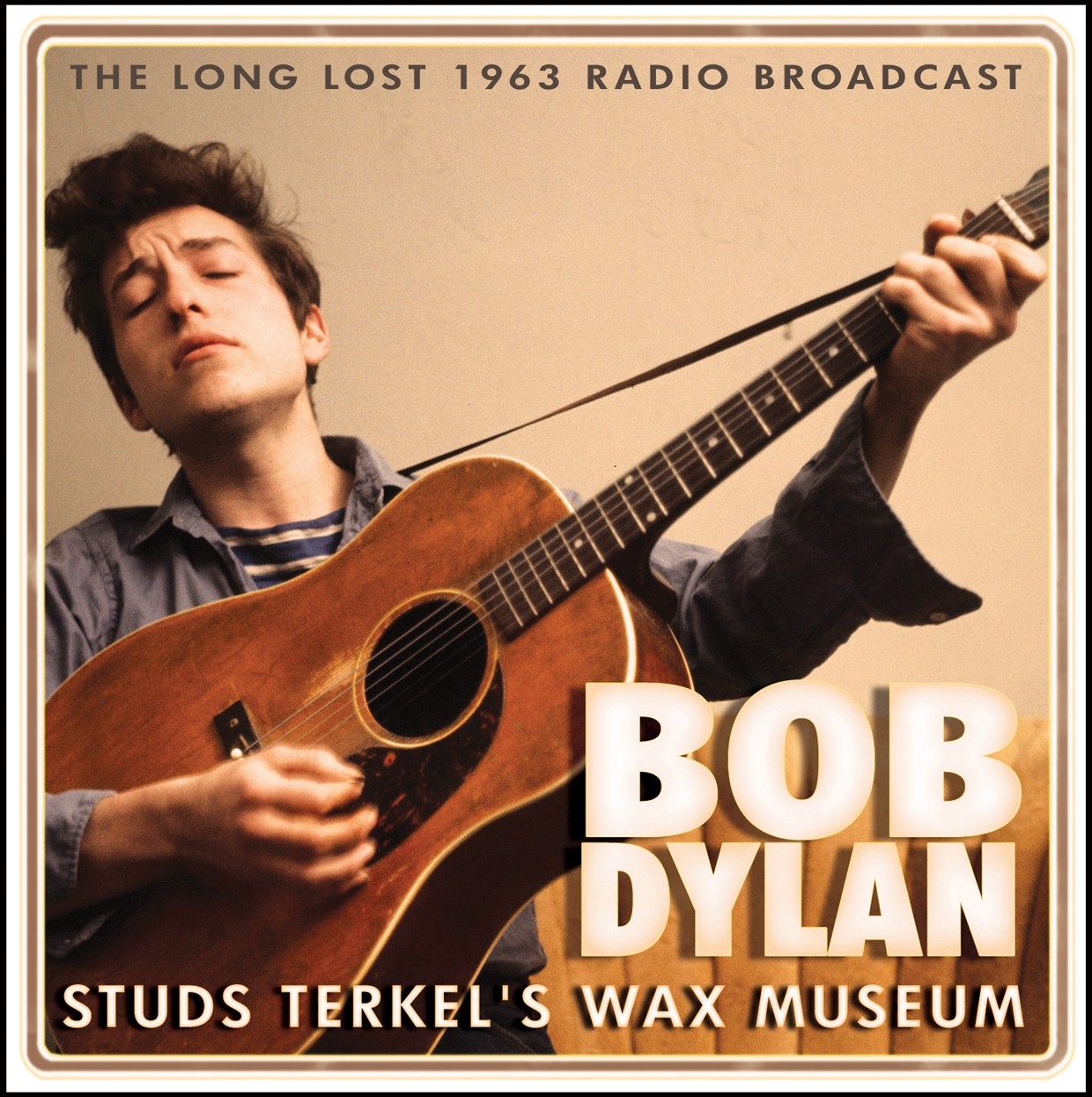 Bob Dylan Studs Terkels Wax Museum CD New 823564619224