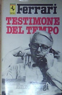 Enzo biagi FERRARI. ZEITZEUGE VON ENZO BIAGI ED. 1980 Cde