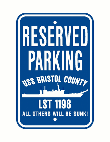 USS BRISTOL COUNTY LST 1198 Parking Sign US Navy USN - Picture 5 of 5