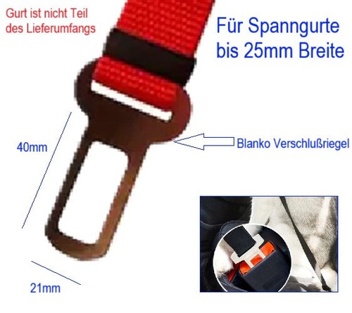 Gurt Service Riegel Blanko Verschluß Riegel Adapter Autogurt Schloss fixieren