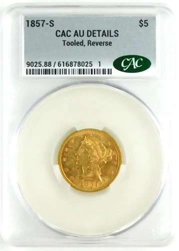 1857-S $5 Liberty Head Gold Half Eagle CAC AU Details Tooled Reverse C4276