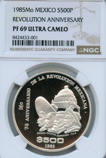 MEXICO 500 PESOS SILVER PROOF 1 OUNCE 1985 PF 69 UCAM NGC 75TH ANNIV REVOLUTION
