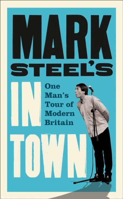 Mark Steel's In Town-Mark Steel - Image 2